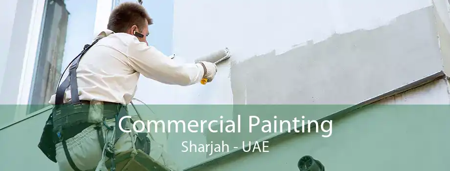 Commercial Painting Sharjah - UAE