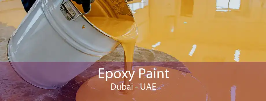 Epoxy Paint Dubai - UAE