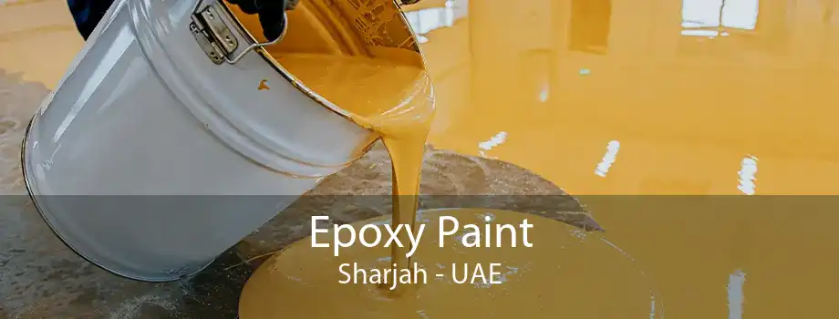 Epoxy Paint Sharjah - UAE