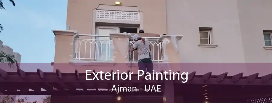 Exterior Painting Ajman - UAE