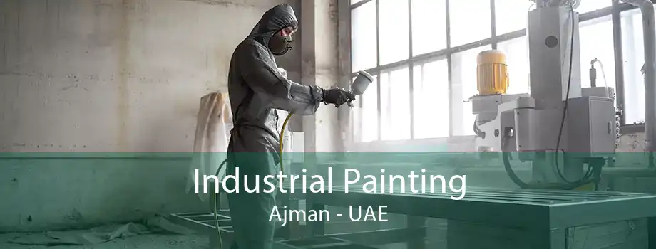 Industrial Painting Ajman Industrial Painting Contractors