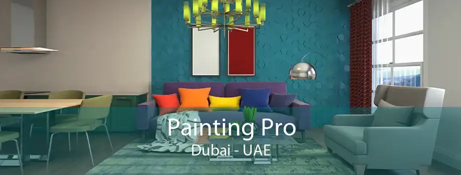 Painting Pro Dubai - UAE